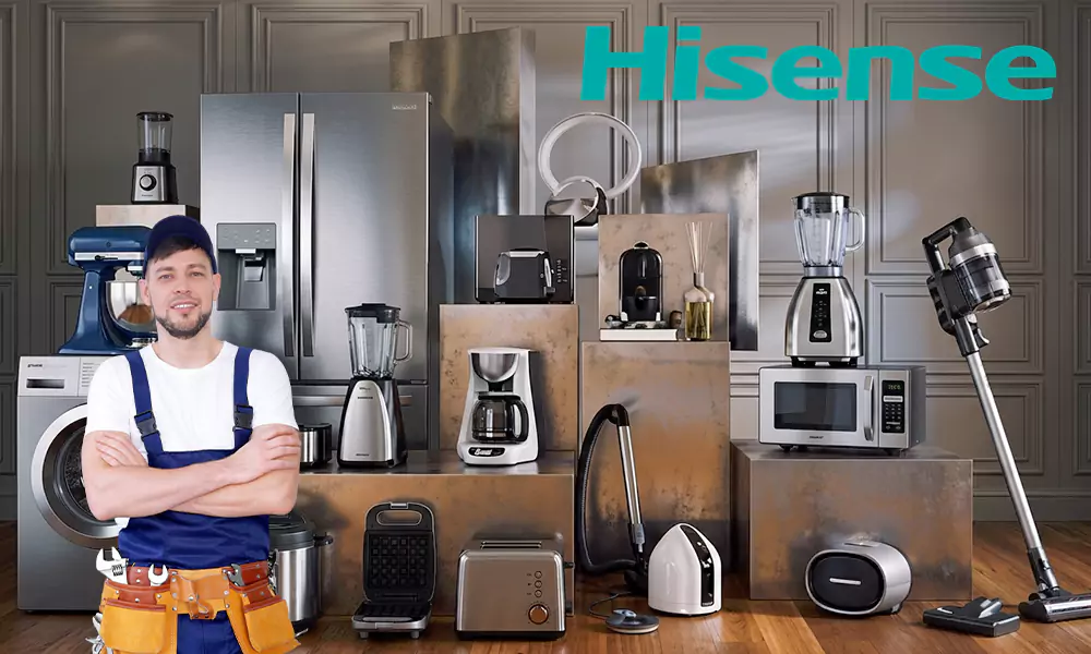 Hisense Appliance Repair & Installation Services Milford, MA