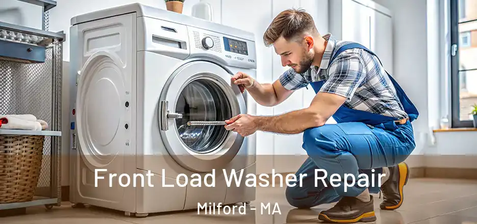 Front Load Washer Repair Milford - MA